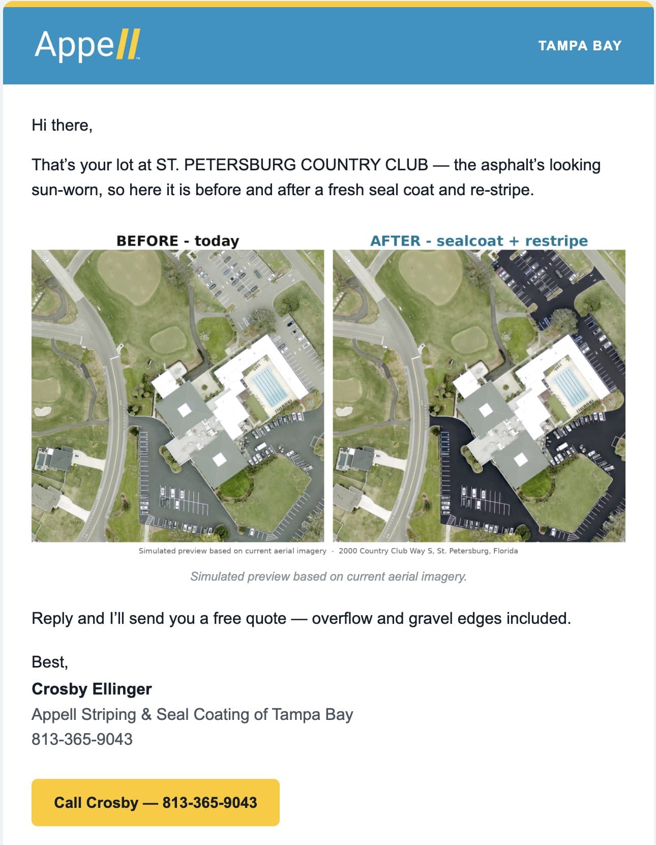 The email the agent sent: the prospect's lot before and after, a free quote offer, and the local franchisee's name and phone number