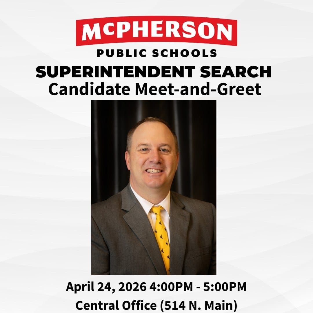 McPherson USD 418 invites community to meet third superintendent finalist