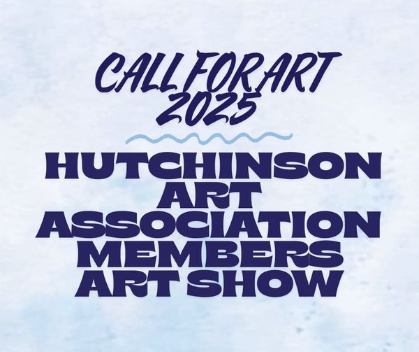 Hutchinson Art Center Opens Submissions for 2025 Members Art Show