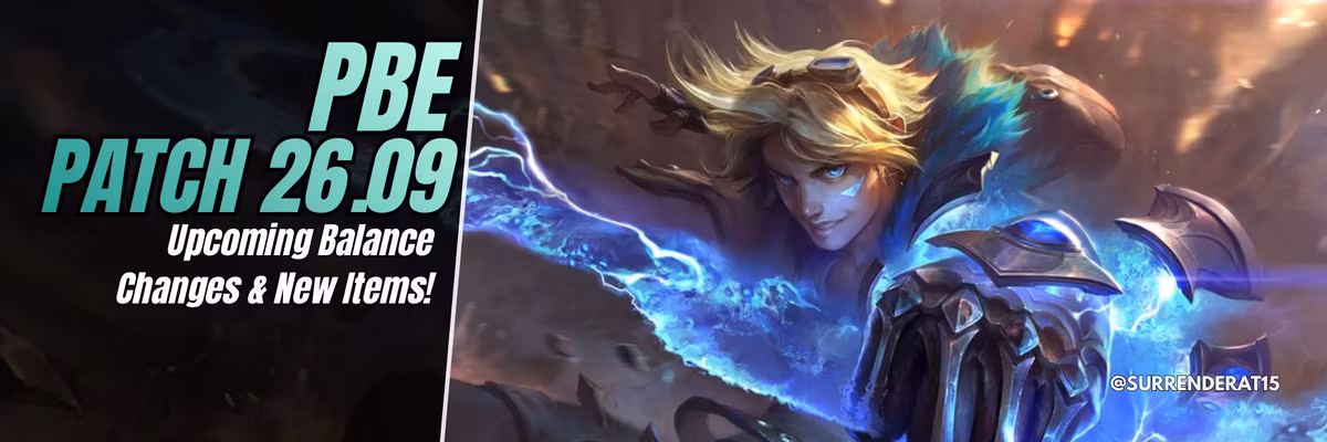 PBE Patch 26.09 Preview: Upcoming Balance Changes & New Items! Feature Image