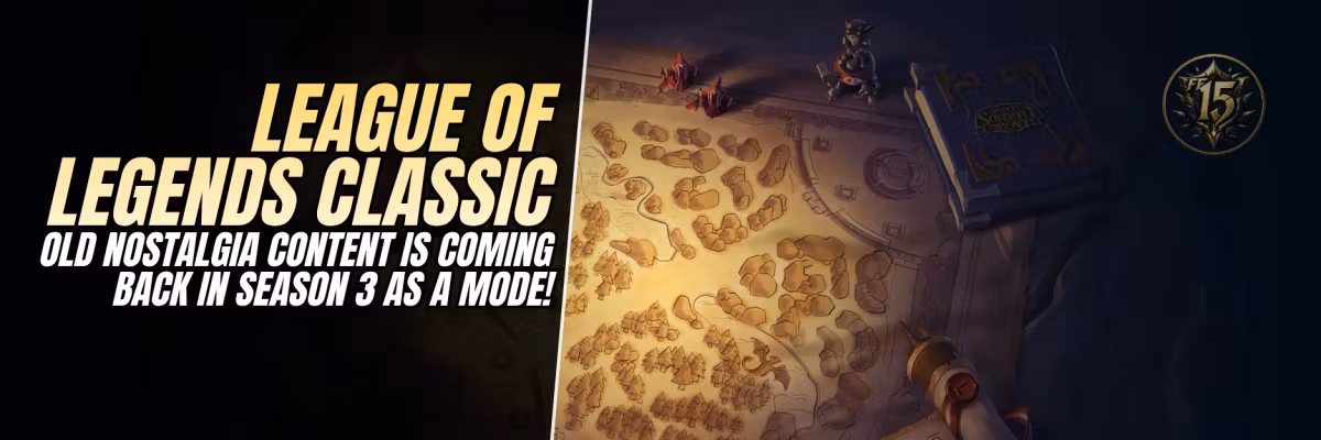 LEAGUE CLASSIC CONFIRMED: Returns as Riot's Season 3 Mode! Feature Image