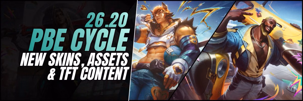 PBE 26.20 UPDATE: New Skins Preview, Emotes, Icons & TFT Content Feature Image