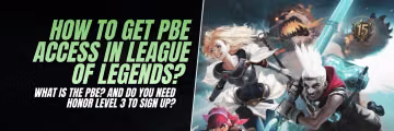 How to Get PBE Access in League of Legends: A Complete Guide Feature Image