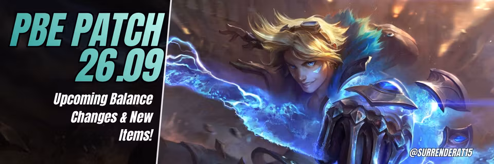 LOL | PBE Patch 26.09: Upcoming Balance Changes & New Items! Feature Image