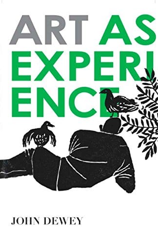 John Dewey's Art as Experience book