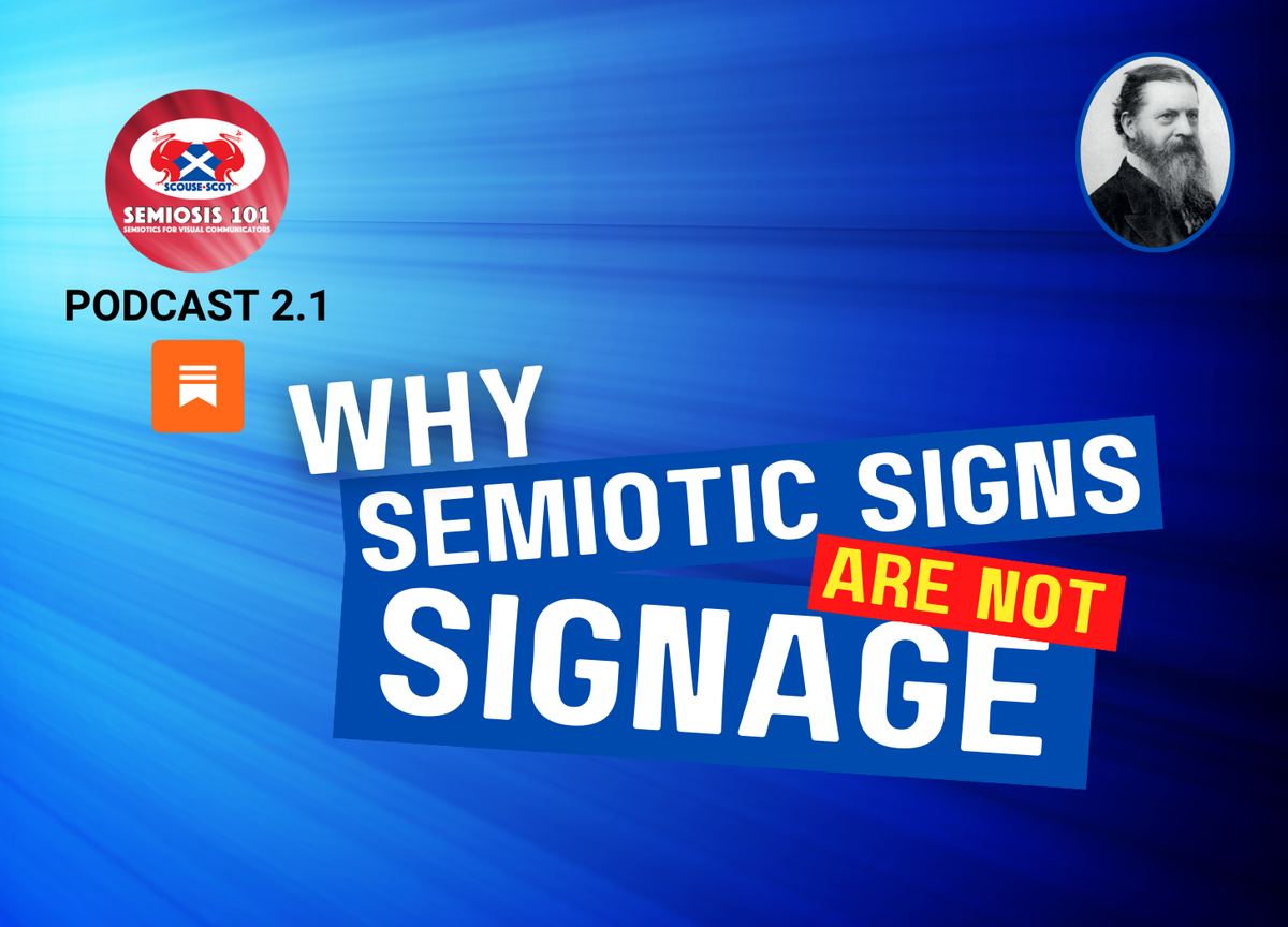 Semiosis 101 Podcast Episode 2.1
