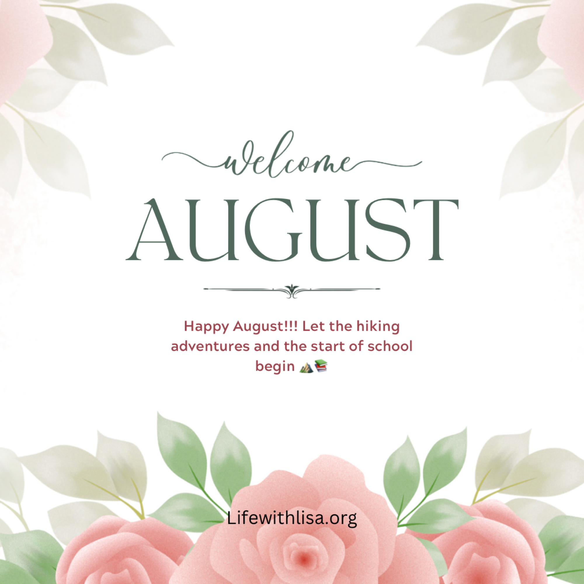 August Adventures