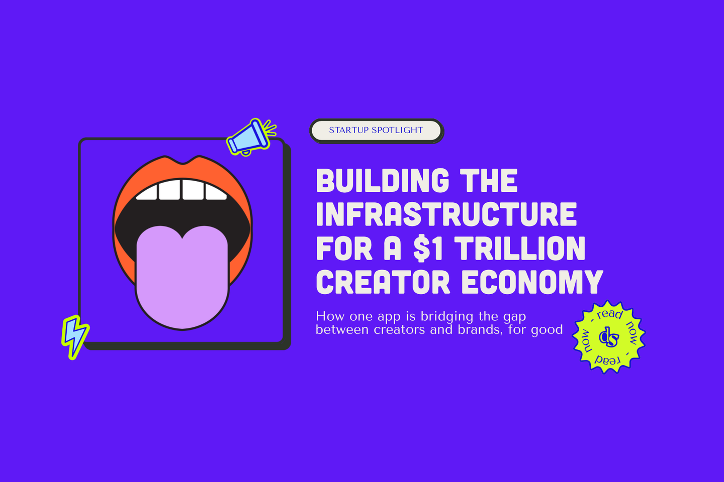 Pitch Please: Building the Infrastructure for the $1 Trillion Creator Economy