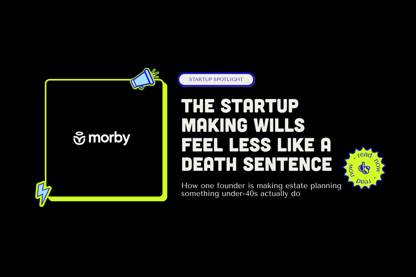 Morby: The startup making wills feel less like a death sentence