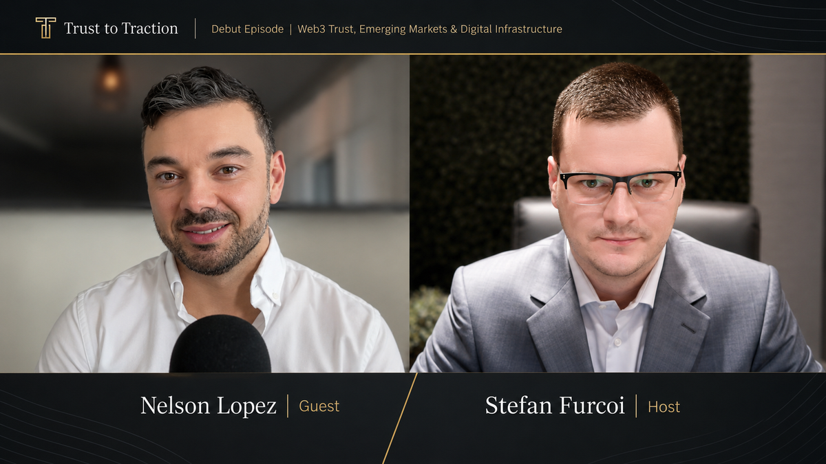 Stefan Furcoi interviews Nelson Lopez on Trust to Traction about Web3 trust, emerging markets, capital formation and digital infrastructure.