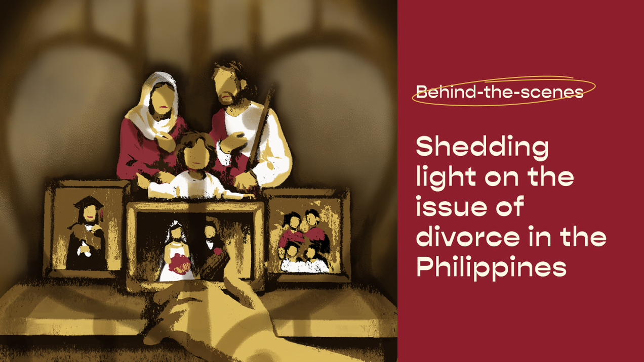 Behind-the-scenes: Shedding light on the issue of divorce in the Philippines
