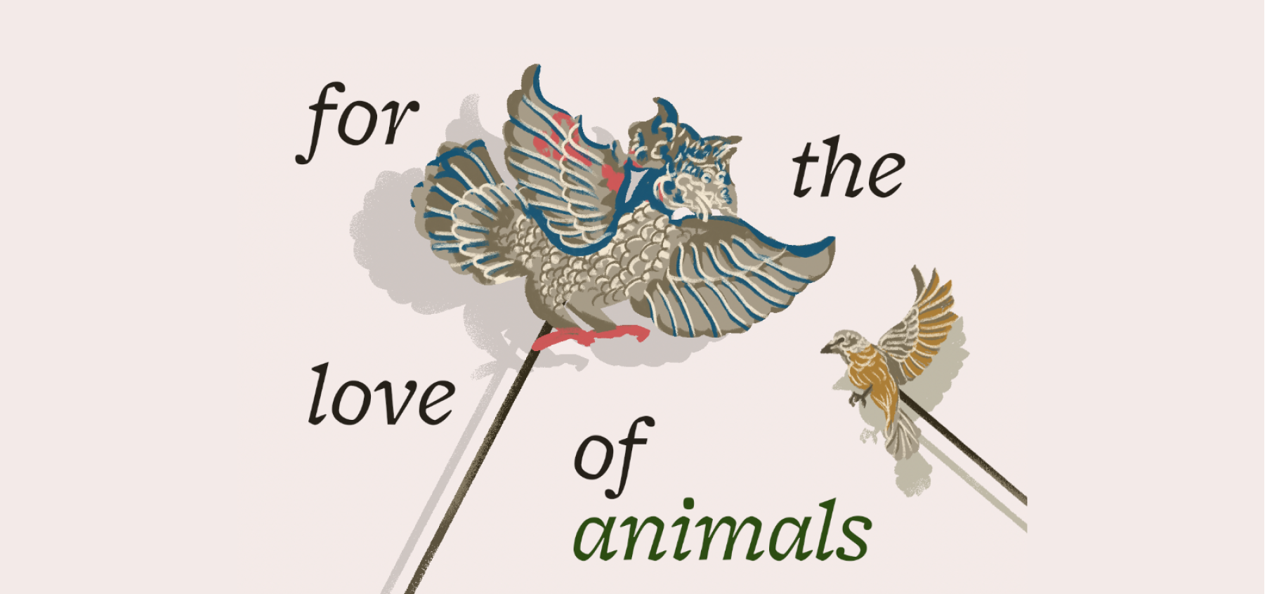 For the love of animals — issue #42