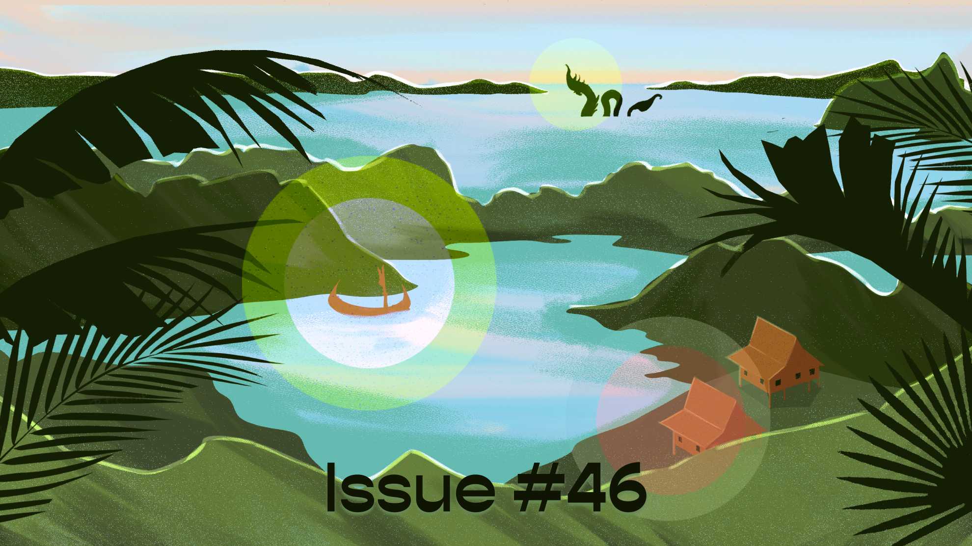 Connecting the dots in Southeast Asia — issue #46