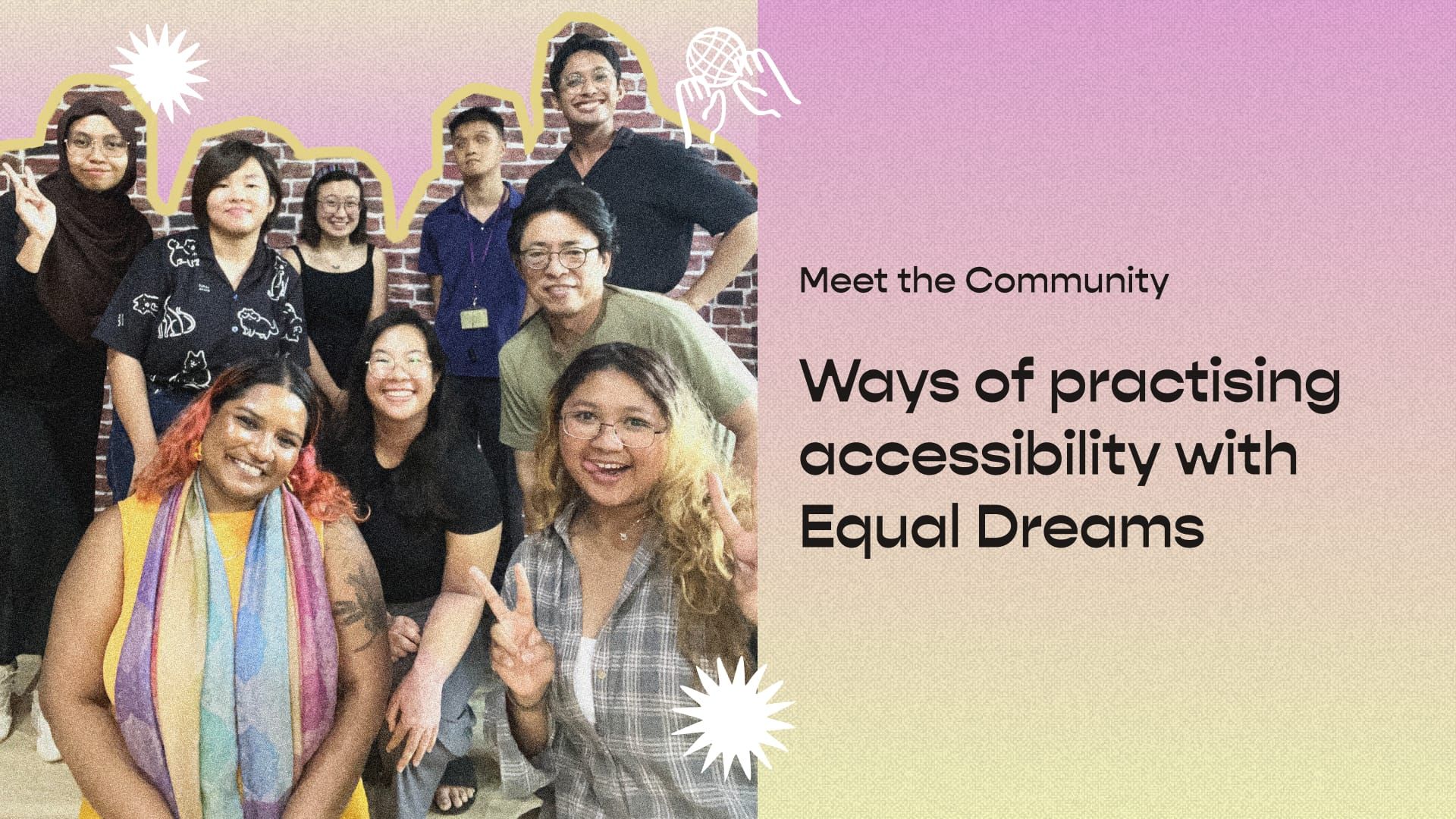 Ways of practising accessibility with Equal Dreams (Part 2)