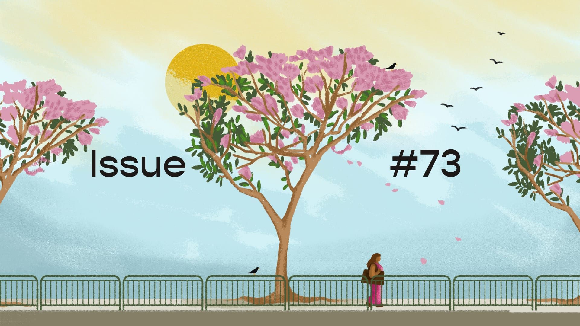 Our connected futures — issue #73