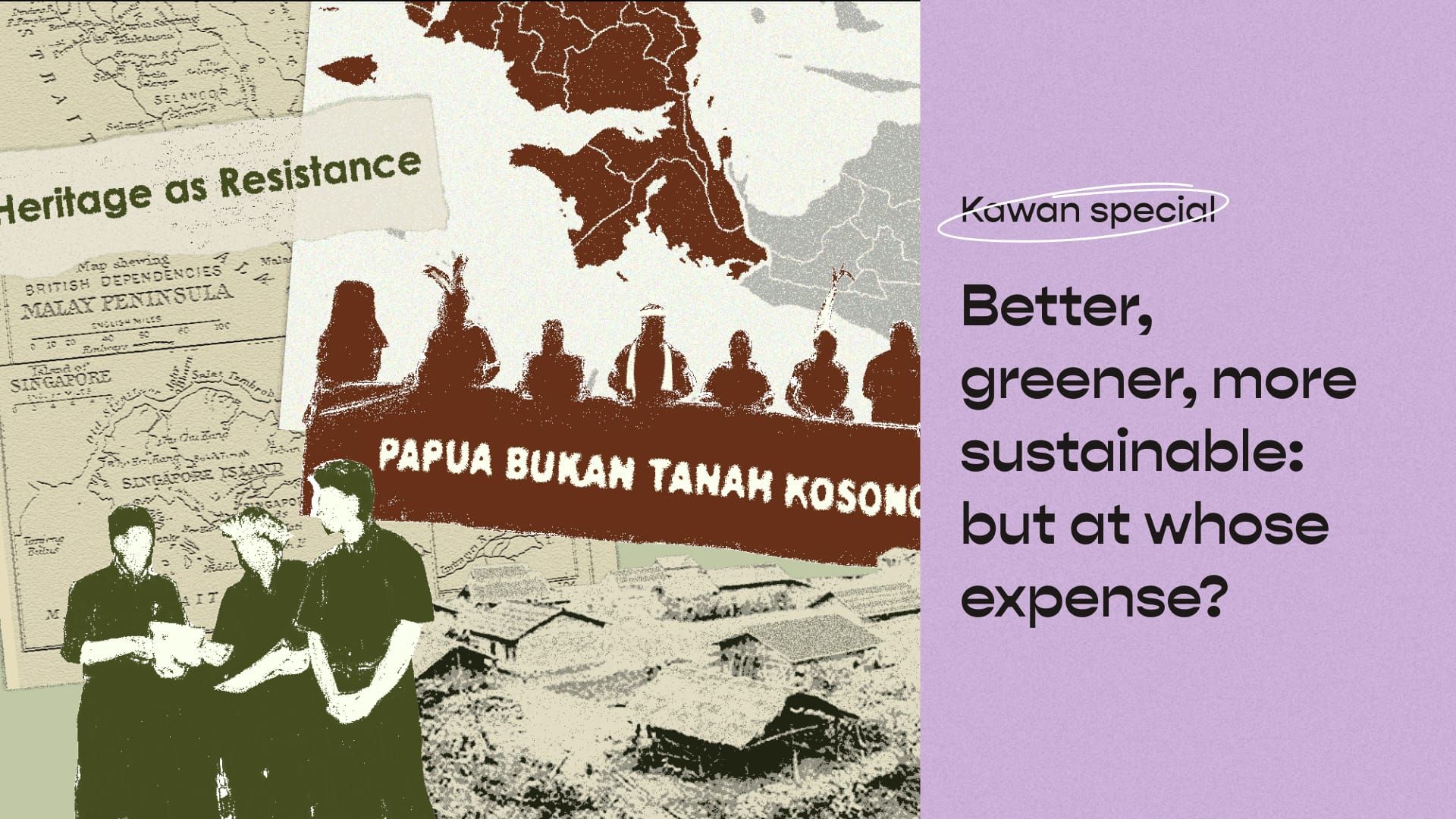 Cover image featuring a collage of Indigenous communities from Peninsular Malaysia and West Papua against a colonial-era map of British Malaya.
