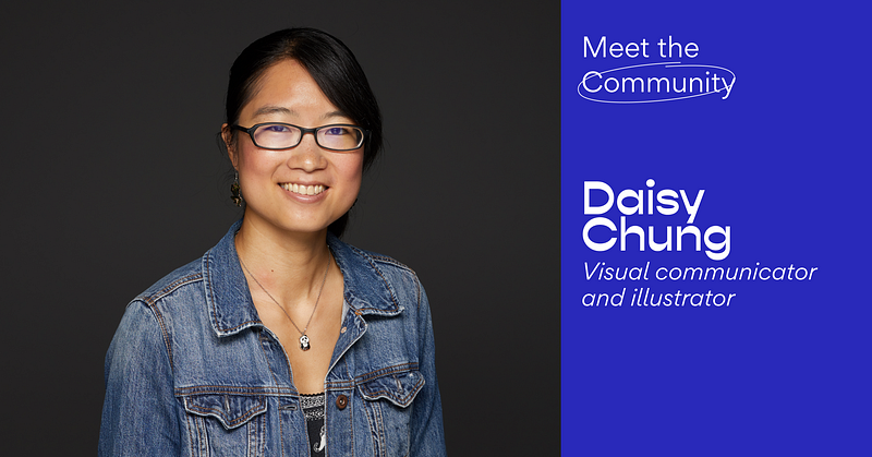 Meet the Community! Daisy Chung, visual communicator and illustrator