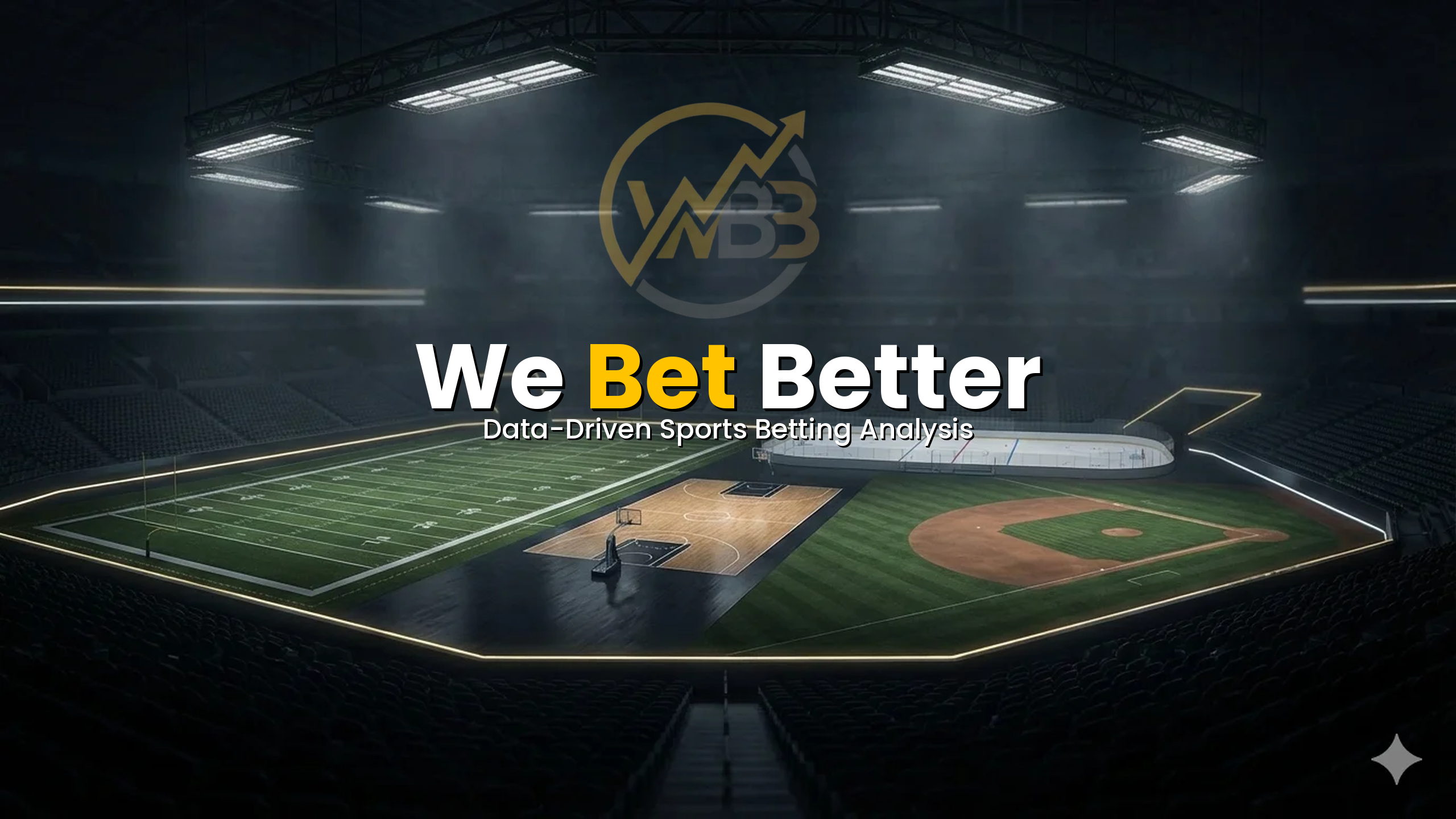 We Bet Better - Data-Driven Sports Betting Analysis