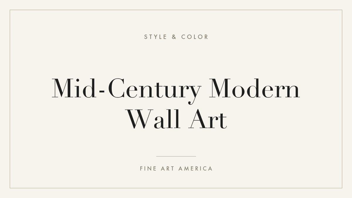 Mid-Century Modern Wall Art: A Guide