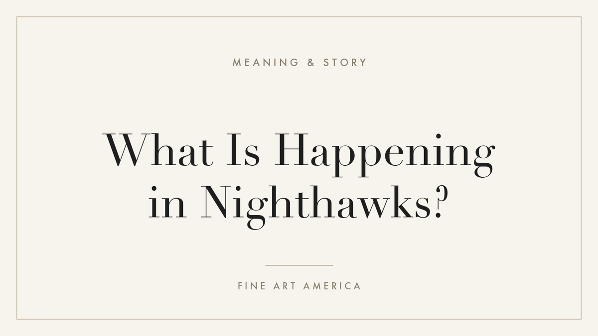 What Is Happening in Nighthawks?