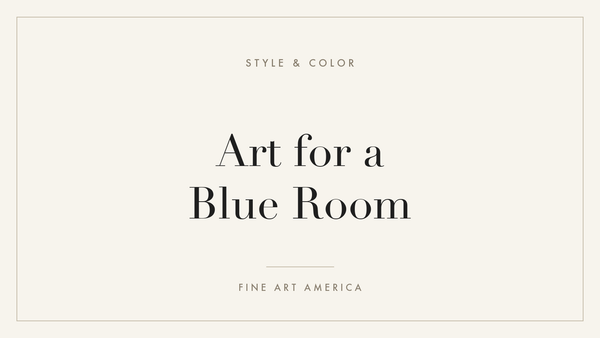 Art for a Blue Room