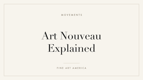 Art Nouveau Explained