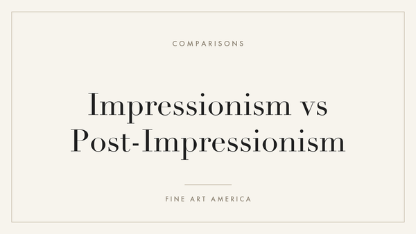Impressionism vs Post-Impressionism