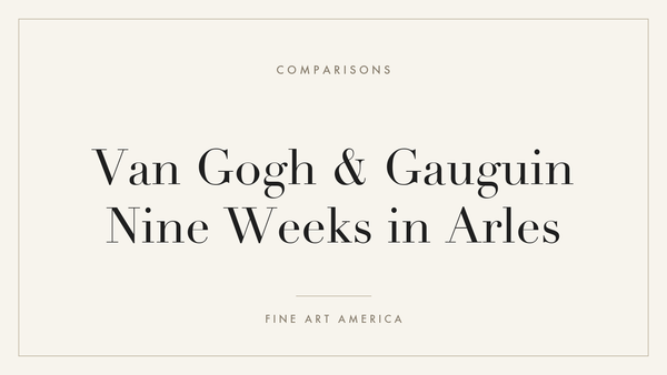 Van Gogh and Gauguin: The Friendship That Exploded