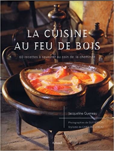 La cuisine au feu de bois