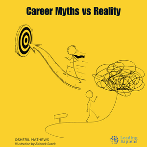 Career Myths: Lies We Are Sold