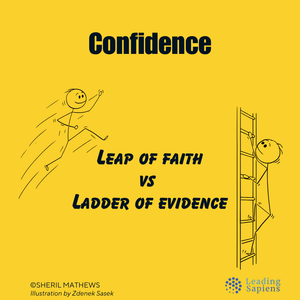 Confidence is built on evidence