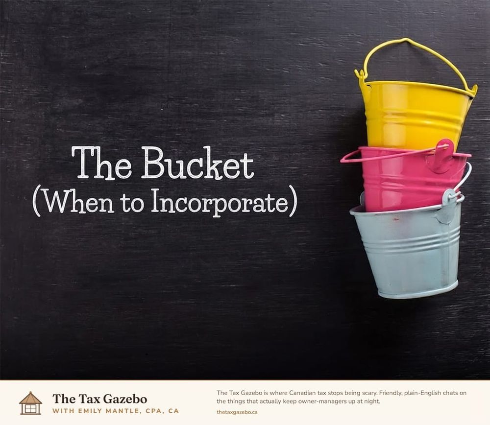 The Bucket (When to Incorporate)
