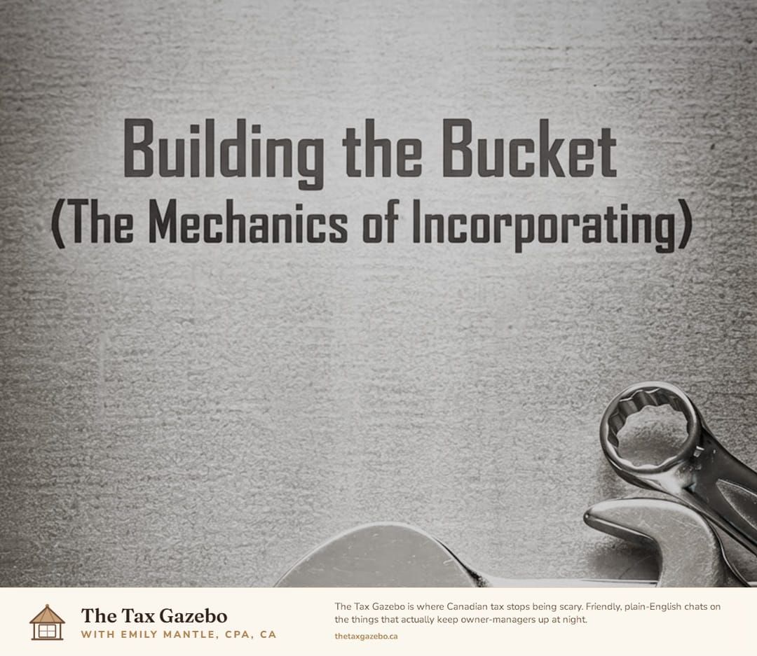 Building the Bucket: The Mechanics of Incorporating
