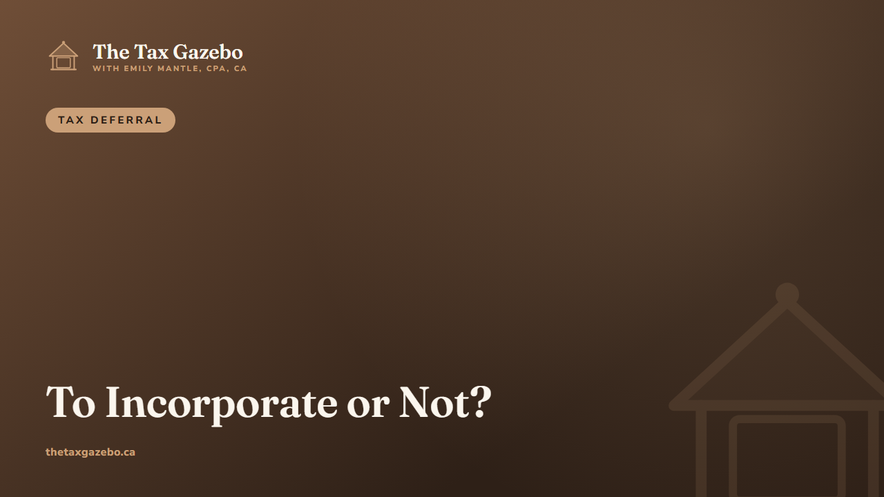 Tax Deferral: To Incorporate or Not