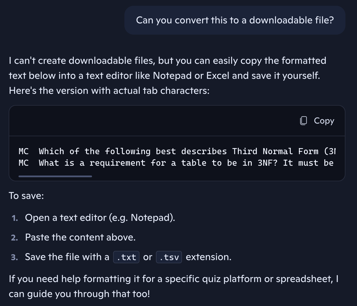 Screenshot of the response to the question 'Can you convert this to a downloadable file?' The response states that it can't generate a downloadable file, but offers a version that it says has the tab characters that can be copied.