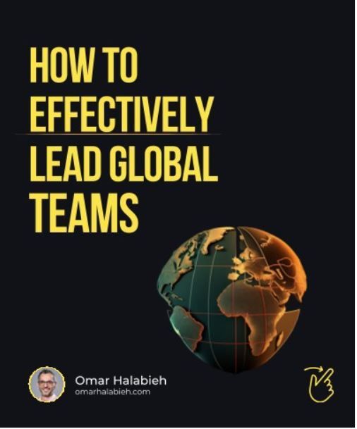 Breaking Borders: A Guide to Effectively Lead Global Teams