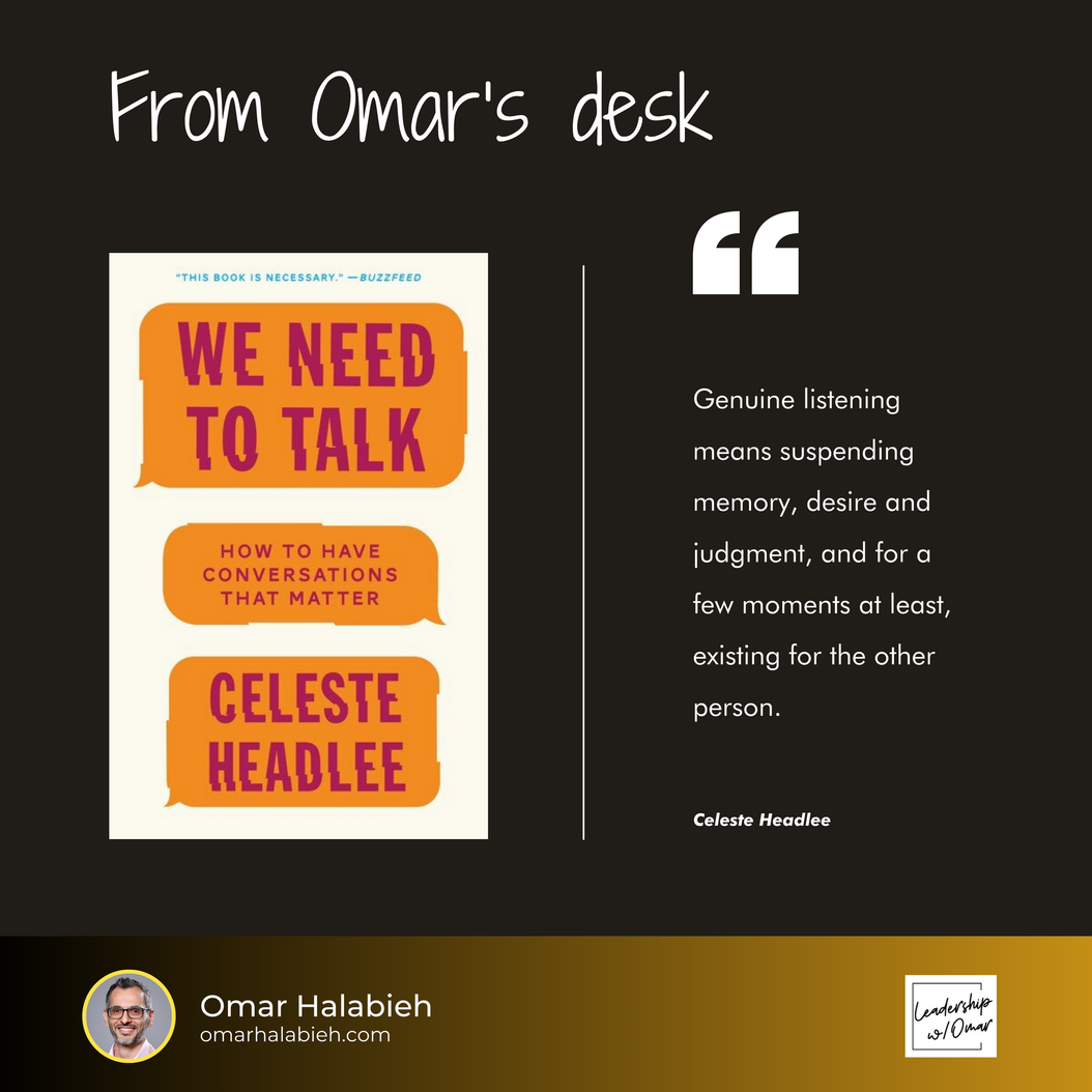 From Omar's Desk: We Need To Talk