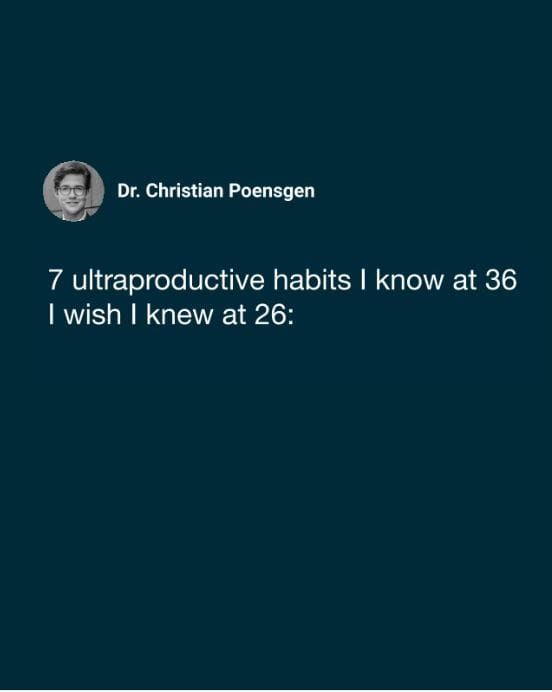 7 Ultraproductive Habits
