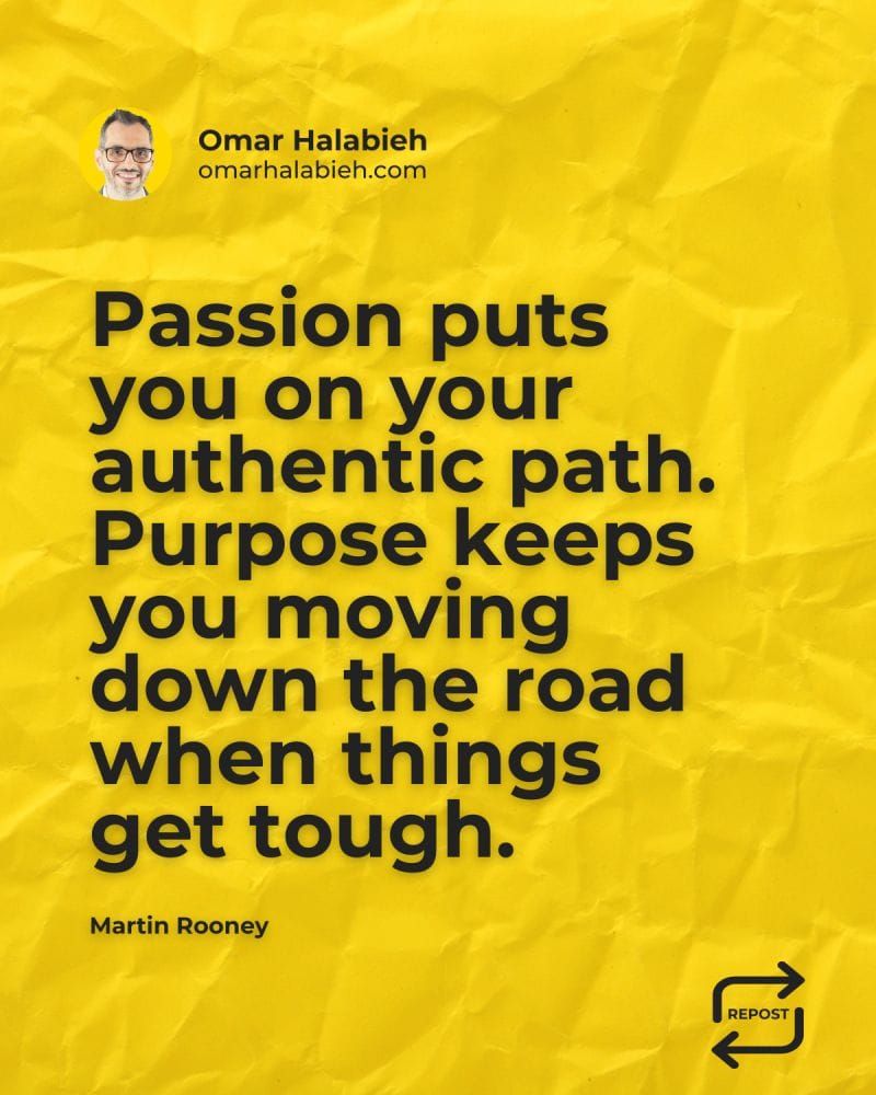 Reflection Friday: Passion or and Purpose