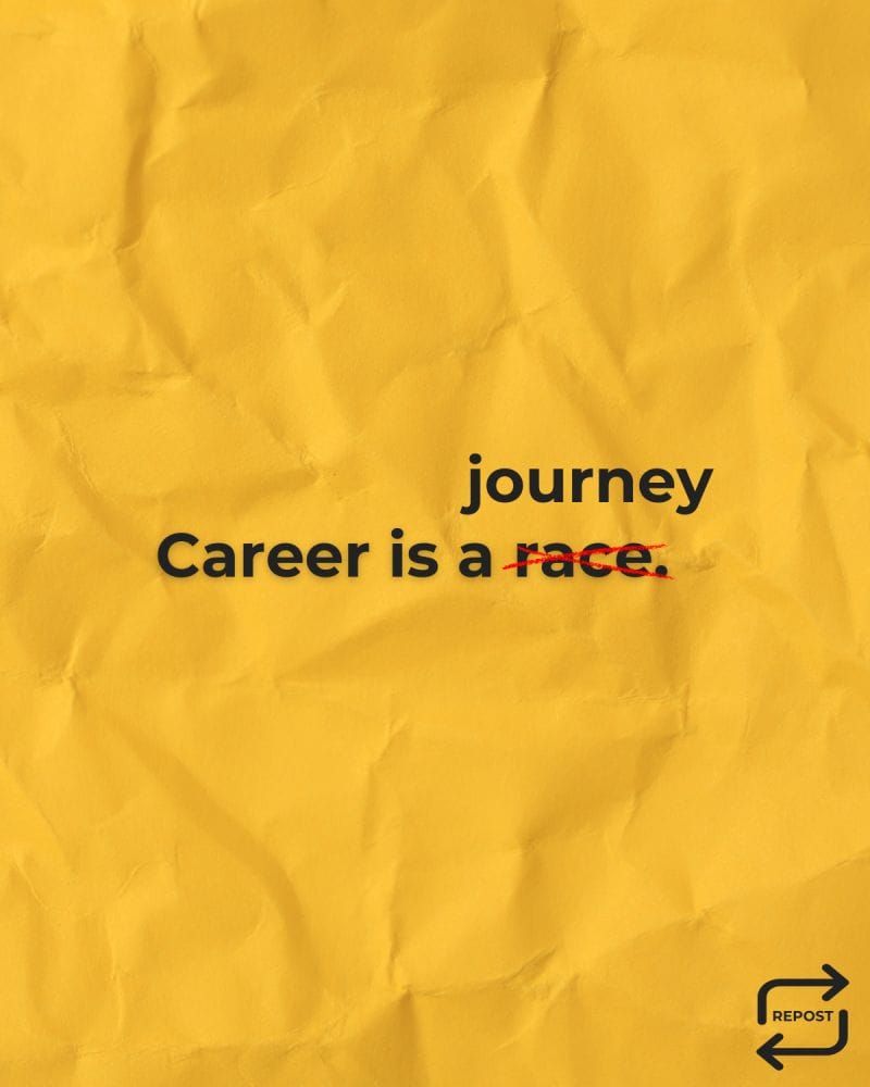 Career Success: Embrace the Journey, Not the Finish Line