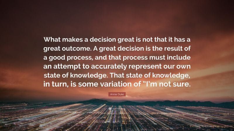 The Key to Quality Decision-Making
