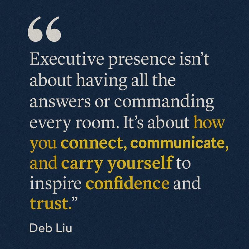 The Secret to Executive Presence? Stop Trying So Hard.