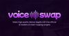 VOICE - SWAP