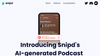 Snipd Podcast Summaries