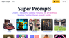 Super Prompt
