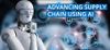 SAP Introduces AI-Powered Solutions Revolutionizing Manufacturing Supply Chains