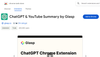 ChatGPT for Chrome & YouTube Summary
