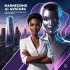 Harnessing AI Avatars: A Modern Edge for Marketing Your Online Business