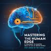 Mastering the Human Edge: 5 Strategies to Sharpen Skills in an AI-Driven World