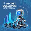 The AI Cost Collapse: A Game-Changer for Tech Startups
